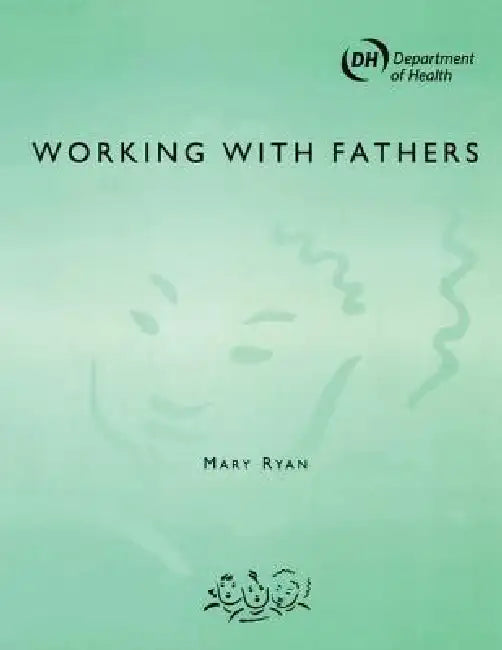 Working with Fathers (English, Chisholm John | Nigel Duncan | Nerys Williams)