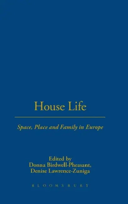 Buy House Life (English, Donna Birdwell-Pheasant | Denise Lawrence-Zuniga) — BookShops.in