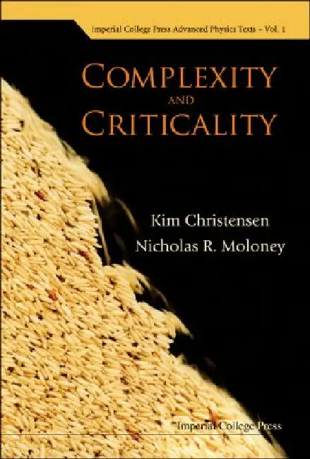 Buy Complexity & Criticality (V1) (English, Christensen Kim) — BookShops.in