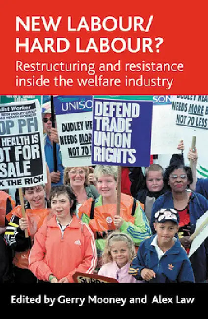 Buy New Labour/Hard Labour? (English, Gerry Mooney | Alex Law) — BookShops.in