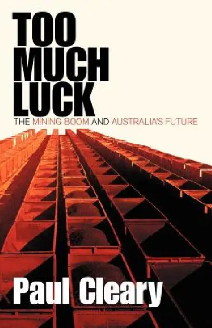 Too Much Luck (English, Paul Cleary)