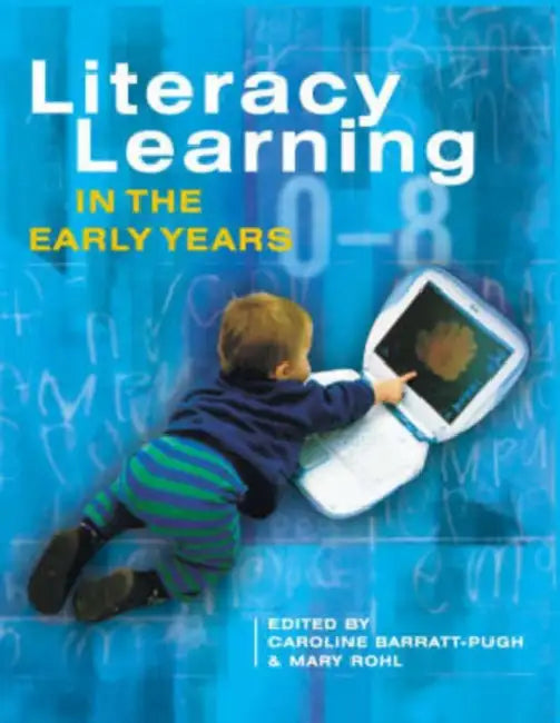 Buy Literacy Learning in the Early Years (English, Caroline Barratt-Pugh | Mary Rohl) — BookShops.in
