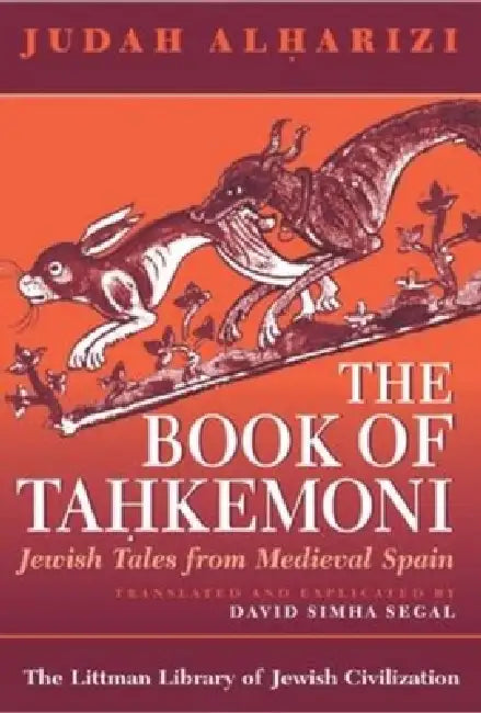 Buy The Book of Tahkemoni (English, Judah Alharizi | David Simha Segal | David Simha Segal) — BookShops.in