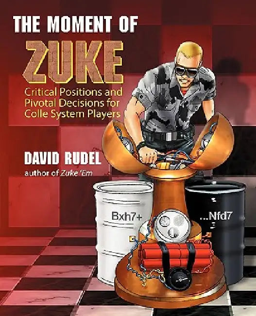Buy The Moment of Zuke (English, David I. Rudel) — BookShops.in