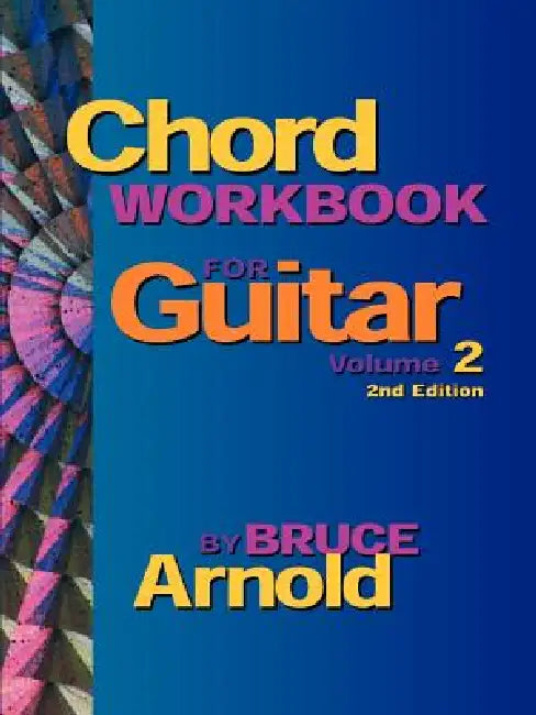 Buy Chord Workbook for Guitar Volume Two (English, Bruce Arnold) — BookShops.in