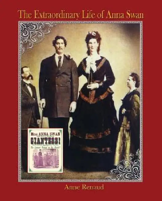 Buy The Extraordinary Life of Anna Swan (English, Anne Renaud) — BookShops.in