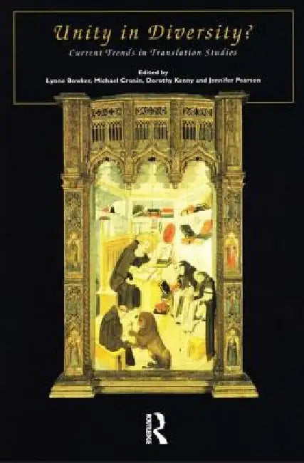 Unity in Diversity (English, Bowker Lynne | Michael Cronin | Dorothy Kenny)