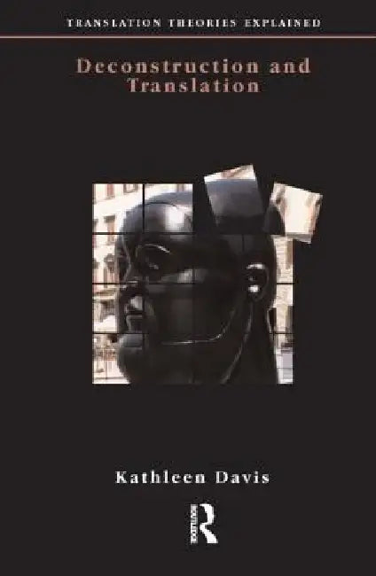 Buy Deconstruction and Translation (English, Kathleen Davis) — BookShops.in