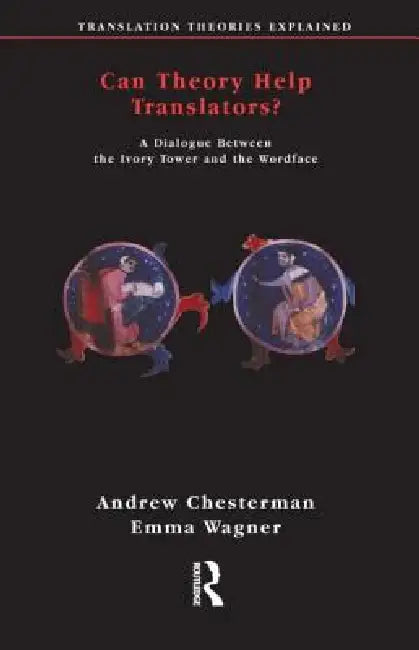 Buy Can Theory Help Translators? (English, Andrew Chesterman | Emma Wagner) — BookShops.in