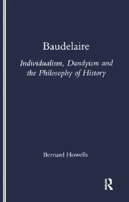 Baudelaire (English, Bernard Howells)