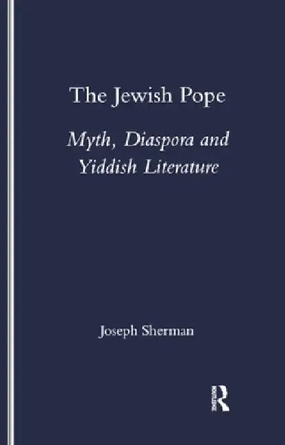 Buy The Jewish Pope (English, Joseph Sherman) — BookShops.in