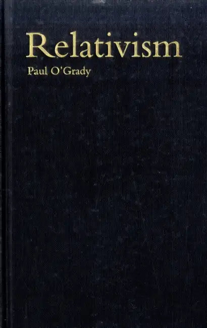 Buy Relativism (English, Paul O'Grady) — BookShops.in