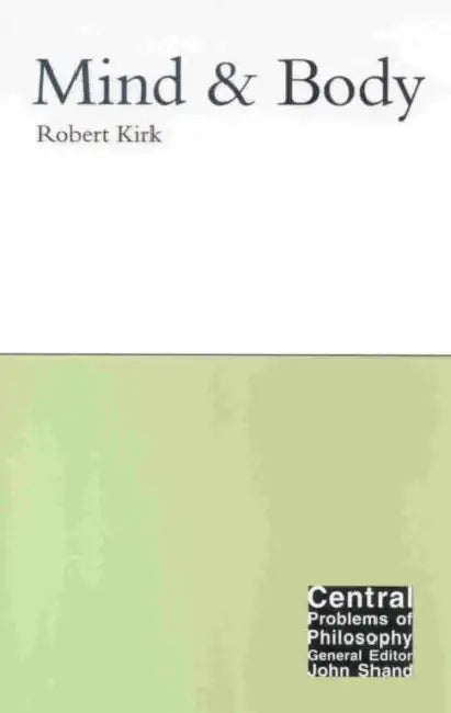 Mind and Body (English, Robert Kirk)