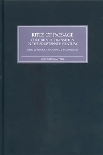 Buy Rites of Passage (English, Nicola F. McDonald | W. M. Ormrod | H. S. Kay) — BookShops.in