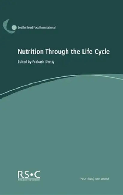 Nutrition Through the Life Cycle (English, Victoria Emerton | Prakash Shetty)