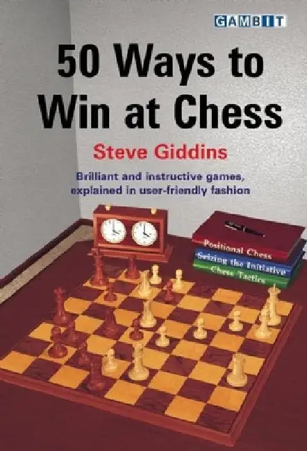 Buy 50 Ways to Win at Chess (English, Steve Giddins) — BookShops.in