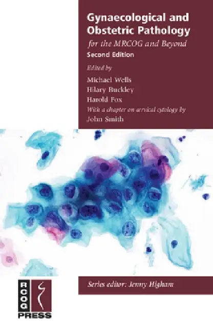 Buy Gynaecological and Obstetric Pathology for the Mrcog and Beyond (English, Michael Wells | Hilary Buckley | Harold Fox) — BookShops.in