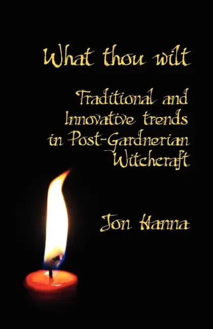 Buy What Thou Wilt (English, Jon Hanna | Barbara Lee) — BookShops.in