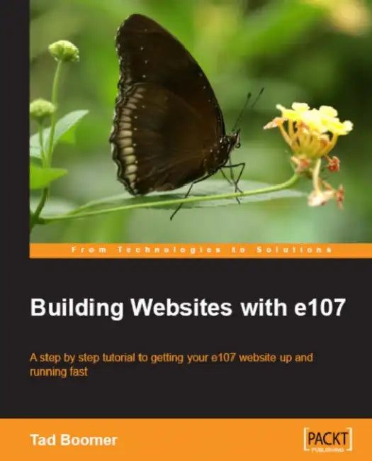 Building Websites with E107 (English, Tad Boomer)