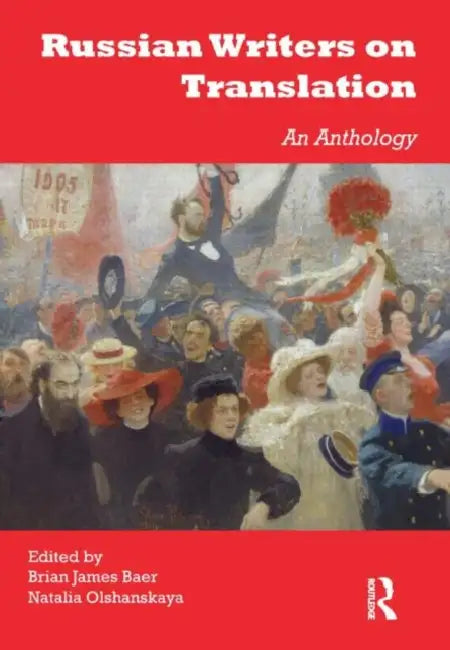 Buy Russian Writers on Translation (English, Brian James | Olshanskaya NataliaBaer) — BookShops.in