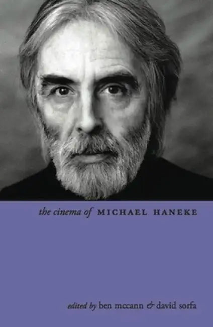 Buy The Cinema of Michael Haneke (English, Ben Mccann) — BookShops.in