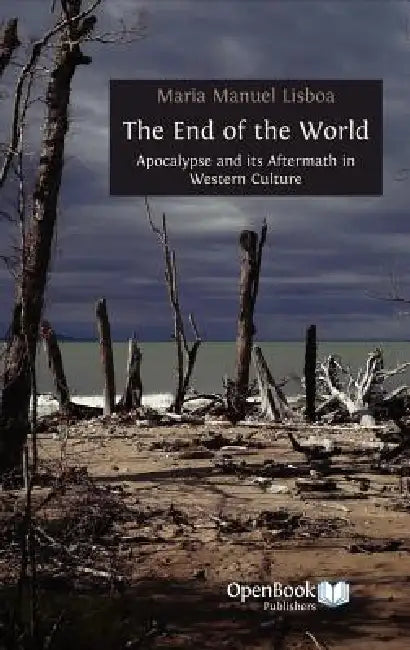 The End of the World (English, Maria Manuel Lisboa)