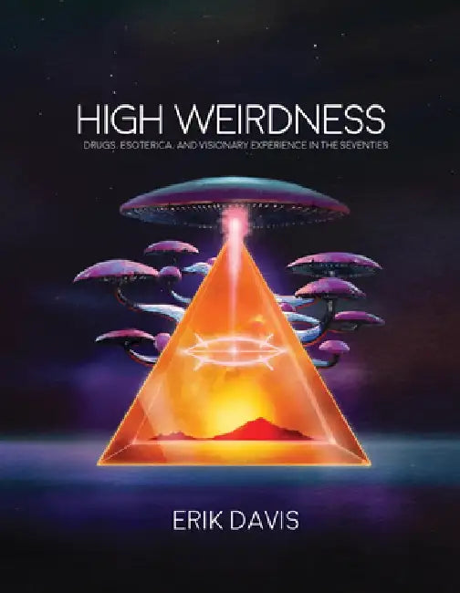 Buy High Weirdness (English, Erik Davis) — BookShops.in