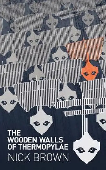 Buy The Wooden Walls of Thermopylae (English, Nick Brown) — BookShops.in