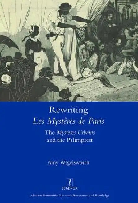 Buy Rewriting 'Les Mystères de Paris' (English, Amy Wigelsworth) — BookShops.in