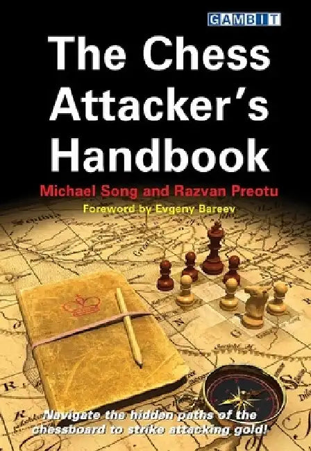 Buy The Chess Attacker's Handbook (English, Michael Song) — BookShops.in
