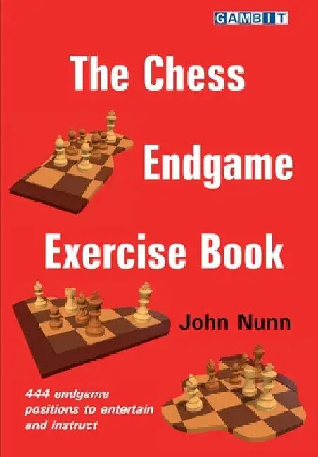 Buy The Chess Endgame Exercise Book (English, John Nunn) — BookShops.in