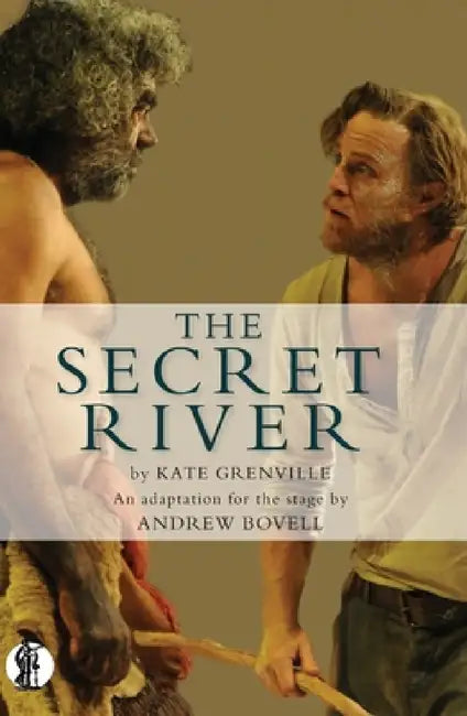 The Secret River (English, Kate Grenville | Andrew Bovell)