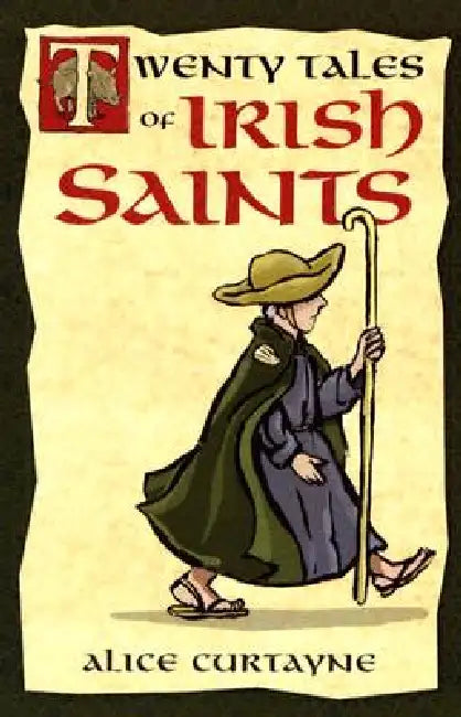 Buy Twenty Tales of Irish Saints (English, Alice Curtayne) — BookShops.in