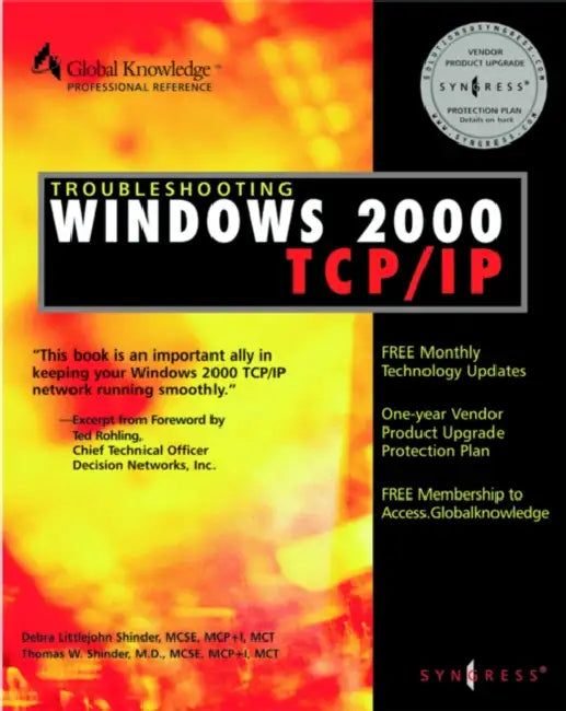 Troubleshooting Windows 2000 TCP/IP (English, Syngress Media Inc | Debra Littlejohn Shinder | Thomas W. Shinder)