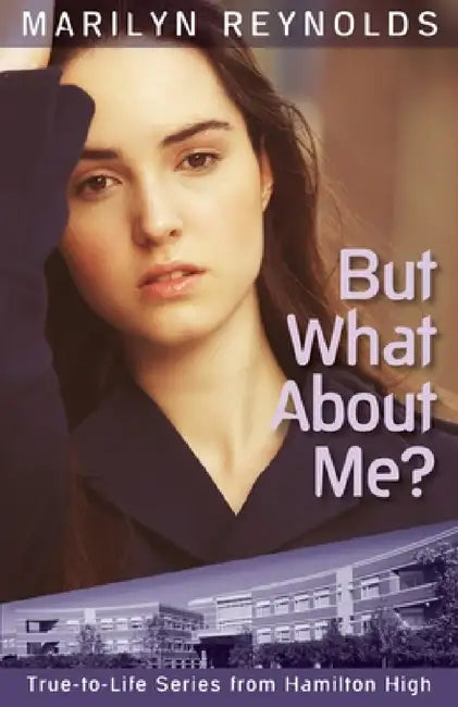 Buy But What about Me? (English, Marilyn Reynolds) — BookShops.in