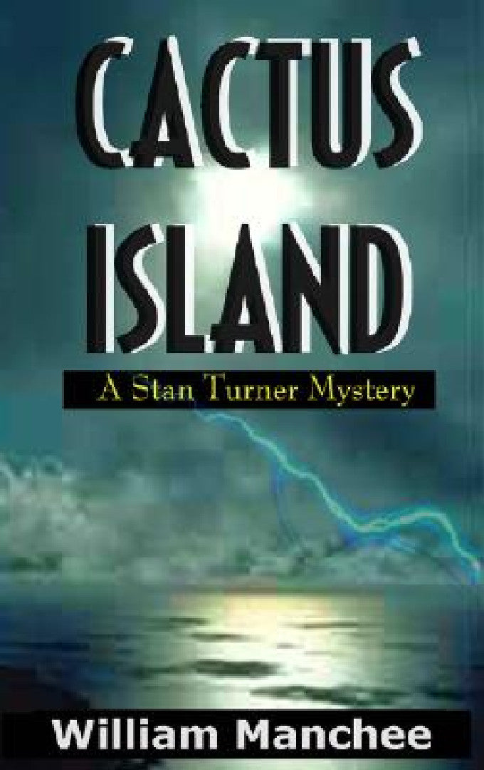 Buy Cactus Island (English, William Manchee) — BookShops.in