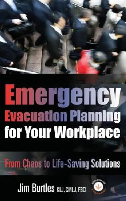 Buy Emergency Evacuation Planning for Your Workplace (English, Jim Burtles | Kristen Noakes-Fry) — BookShops.in