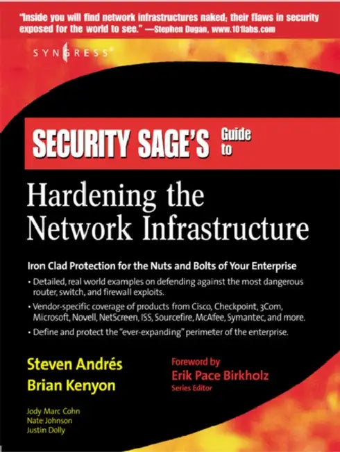 Buy Security Sage's Guide to Hardening the Network Infrastructure (English, Steven Andres | Brian Kenyon | Erik Pace Birkholz) — BookShops.in