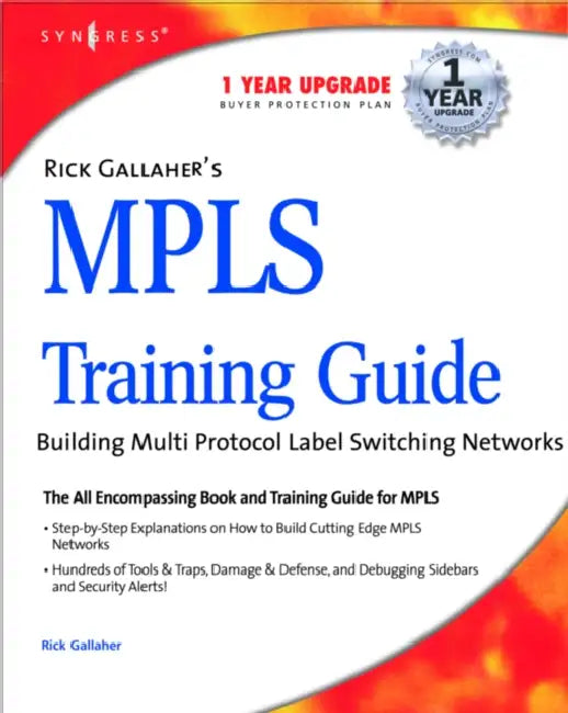 Rick Gallahers MPLS Training Guide (English, Syngress)