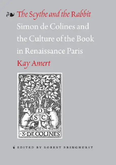 Buy The Scythe and the Rabbit (English, Kay Amert | Robert Bringhurst) — BookShops.in