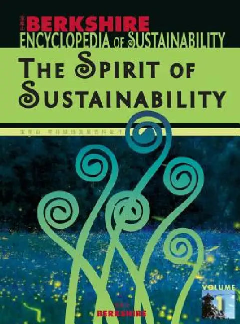 Berkshire Encyclopedia of Sustainability 1/10 (English, Willis Jenkins)