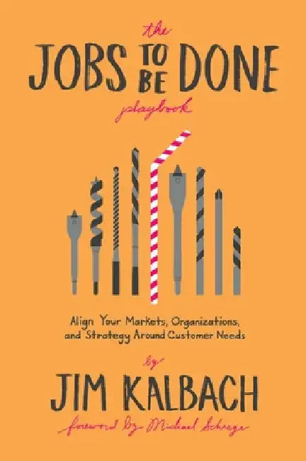Buy The Jobs to Be Done Playbook (English, Jim Kalbach | Michael Schrage) — BookShops.in