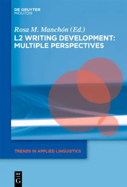 Buy L2 Writing Development (English, Rosa Manchón) — BookShops.in