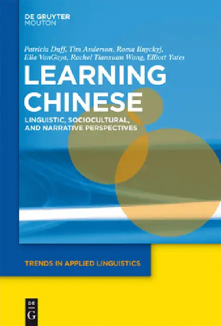 Learning Chinese (English, Patricia Duff | Tim Anderson | Roma Ilnyckyj)