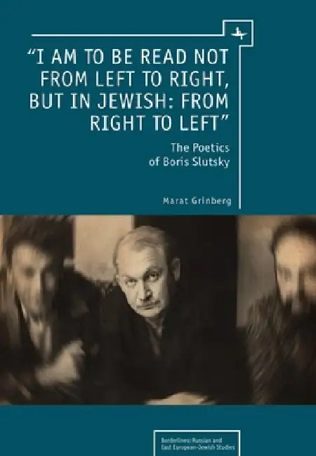 Buy "I Am to Be Read Not from Left to Right, But in Jewish (English, Marat Grinberg) — BookShops.in