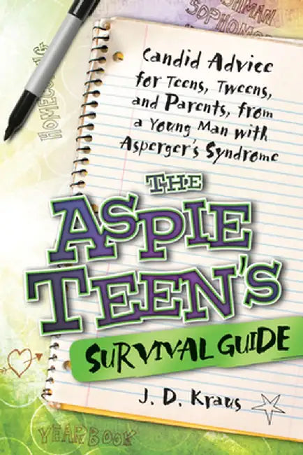 Buy The Aspie Teen's Survival Guide (English, J. D. Kraus) — BookShops.in