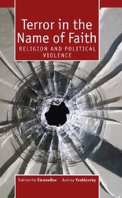 Buy Terror in the Name of Faith (English, Rahamim Emanuilov | Andrey Yashlavsky) — BookShops.in