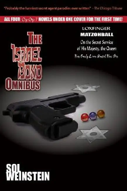 The Israel Bond Omnibus (English, Sol Weinstein)