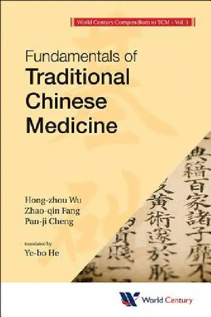 Buy World Century Compendium to Tcm - Volume 1 (English, Hong-Zhou Wu | Zhao-Qin Fang | Pan-Ji Cheng) — BookShops.in