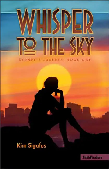 Buy Whisper to the Sky (English, Kim Sigafus) — BookShops.in